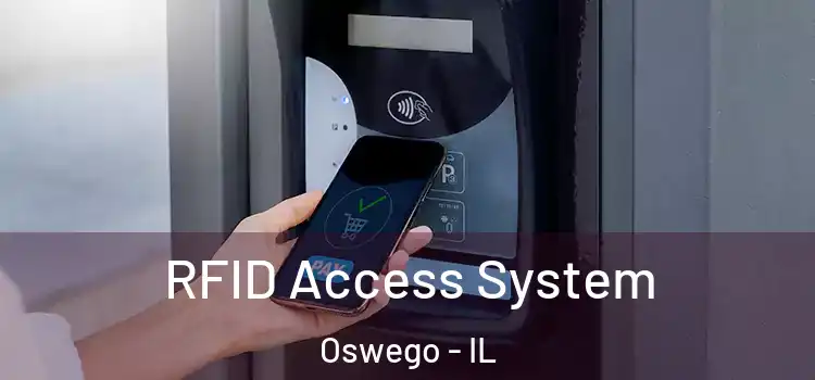 RFID Access System Oswego - IL